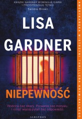 Okładka produktu Lisa Gardner - Niepewność (ebook)