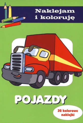 Pojazdy. Naklejam i koloruję