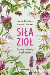 Okładka produktu Karen Lawton, Fiona Heckels - Siła ziół