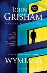 Okładka produktu John Grisham - Wymiana