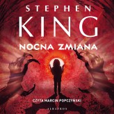 Okładka produktu Stephen King - Nocna zmiana (audiobook)