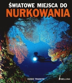 Światowe miejsca do nurkowania