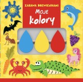 Okładka produktu praca zbiorowa - Zabawa drewienkami. Moje kolory