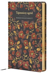 Okładka produktu Frances Hodgson Burnett - Tajemniczy ogród (edycja kolekcjonerska)