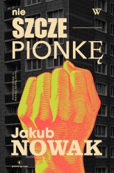 Okładka produktu Jakub Nowak - Nie w szczepionkę (ebook)
