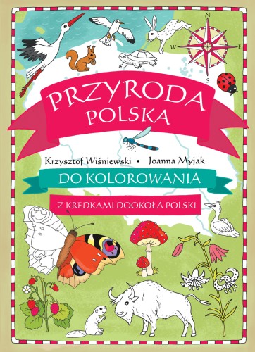 Przyroda polska do kolorowania - z kredkami dookoła Polski