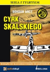 Okładka produktu Bohdan Arct - Cyrk Skalskiego (audiobook)