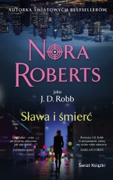 Okładka produktu Nora Roberts - Sława i śmierć (wydanie pocketowe)