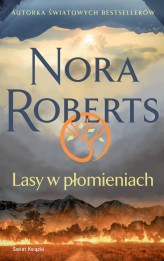 Okładka produktu Nora Roberts - Lasy w płomieniach (ebook)