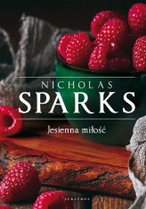 Okładka produktu Nicholas Sparks - Jesienna miłość