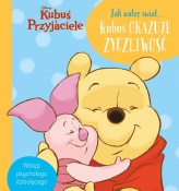 Okładka produktu - Jak widzę świat... Kubuś okazuje życzliwość. Disney Kubuś i Przyjaciele