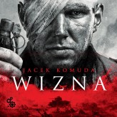 Okładka produktu Jacek Komuda - Wizna (audiobook)