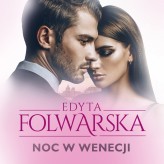 Okładka produktu Edyta Folwarska - Noc w Wenecji. seria Pink Book (audiobook)