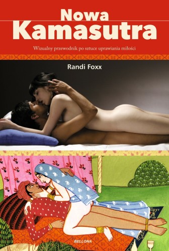 [OUTLET] Nowa Kamasutra. Wizualny przewodnik po sztuce uprawiania miłości