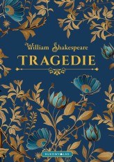 Okładka produktu William Shakespeare, Maciej Słomczyński (tłum.) - Tragedie