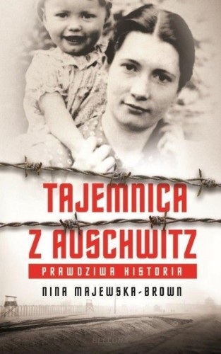 Tajemnica z Auschwitz (książka z autografem)