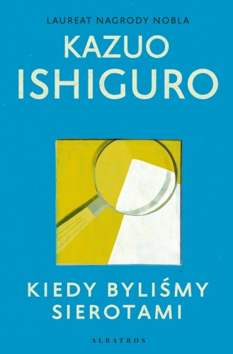 Kiedy byliśmy sierotami