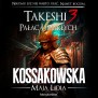 Takeshi. 3. Takeshi 3. Pałac umarłych (audiobook)