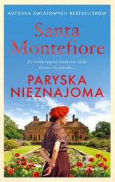 Okładka produktu Santa Montefiore - Paryska nieznajoma