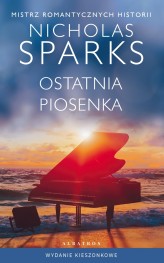 Okładka produktu Nicholas Sparks - Ostatnia piosenka (wydanie pocketowe)