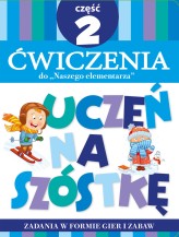 Okładka produktu Anna Wiśniewska - Teczka Uczeń na szóstkę. Ćwiczenia do „Naszego elementarza”. Część 2