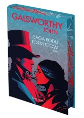 Okładka produktu John Galsworthy - Saga rodu Forsyte'ów. Tom 1 (edycja kolekcjonerska)