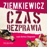 Okładka produktu Rafał A. Ziemkiewicz - Czas bezprawia (audiobook)