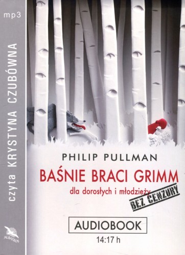 Baśnie braci Grimm dla dorosłych i młodzieży. Bez cenzury (książka audio)