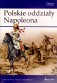 Polskie oddziały Napoleona