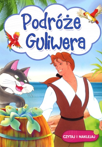 Podróże Guliwera. Czytaj i naklejaj
