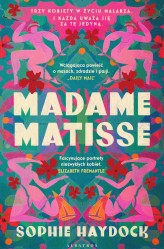 Okładka produktu Sophie Haydock - Madame Matisse (ebook)