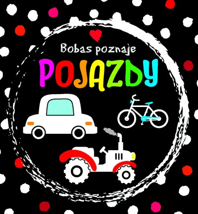 Bobas poznaje pojazdy
