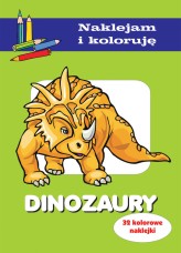 Okładka produktu Anna Wiśniewska, Aleksander Małecki - Dinozaury. Naklejam i koloruję
