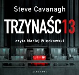 Okładka produktu Steve Cavanagh - Trzynaście (audiobook)
