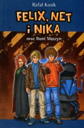 Okładka produktu Rafał Kosik - Felix, Net i Nika oraz Bunt Maszyn. Tom 8