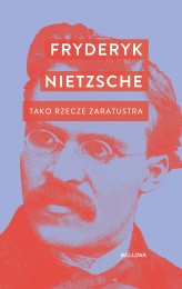 Okładka produktu Fryderyk Nietzsche - Tako rzecze Zaratustra