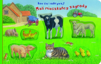 Baw się i odkrywaj! Mali mieszkańcy zagrody