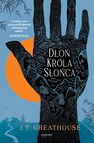 [OUTLET] Dłoń Króla Słońca. Cykl Kroniki Olchy. Tom 1