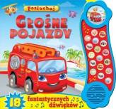 Okładka produktu praca zbiorowa - Posłuchaj! Głośne pojazdy