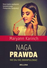 Okładka produktu Maryann Karinch - Naga prawda