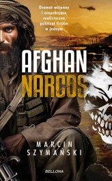 Okładka produktu Marcin Szymański - Afghan narcos
