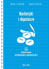 Okładka produktu Mariusz Z. Jędrzejko, Zbigniew Staśczak - Narkotyki i dopalacze. Co powinni wiedzieć rodzice?