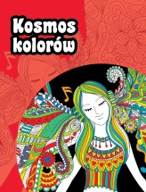 Okładka produktu praca zbiorowa - Kosmos kolorów