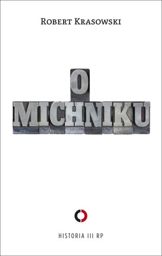 O Michniku