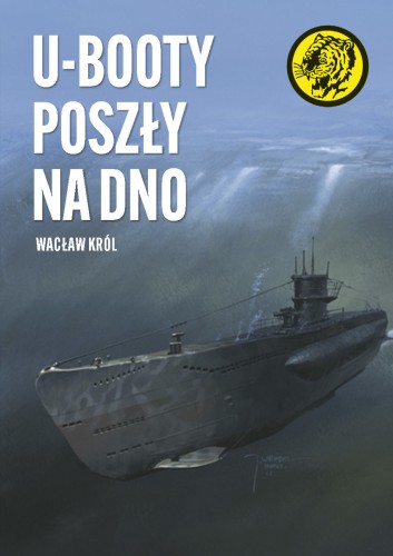 U-Booty poszły na dno. Żółty tygrys