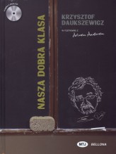 Okładka produktu Krzysztof Daukszewicz, Artur Andrus - Nasza dobra klasa + CD