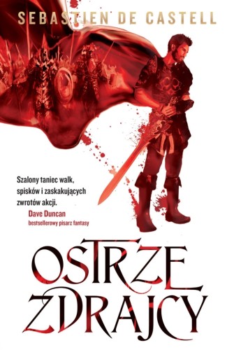 Ostrze zdrajcy. Seria Wielkie Płaszcze. Tom 1