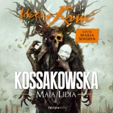 Okładka produktu Maja Lidia Kossakowska - Więzy krwi (audiobook)