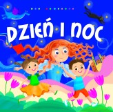 Okładka produktu Dorota Gellner, Ilona Brydak (ilustr.) - Dzień i noc