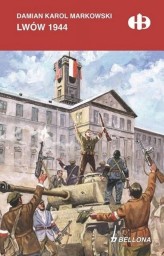 Okładka produktu Damian Karol Markowski - Lwów 1944 (ebook)